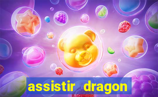 assistir dragon ball super gratis